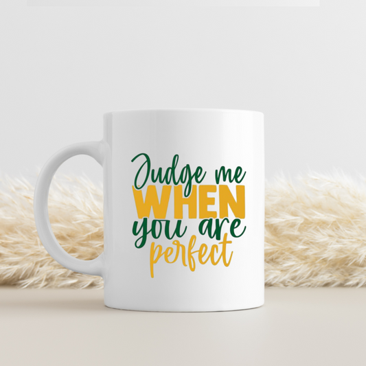 Bold and Unapologetic Mug